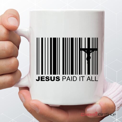 Jesus Paid It All Coffee Mug, Christian Easter Gifts