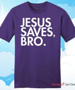 Jesus Saves Bro Mens T Shirt