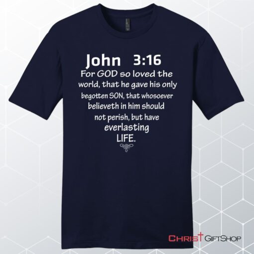 John 316 For God So Loved The World Mens Unisex T Shirt, Sweatshirt, Hoodie