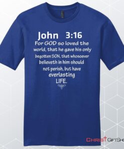 John 316 For God So Loved The World Mens Unisex T Shirt, Sweatshirt, Hoodie