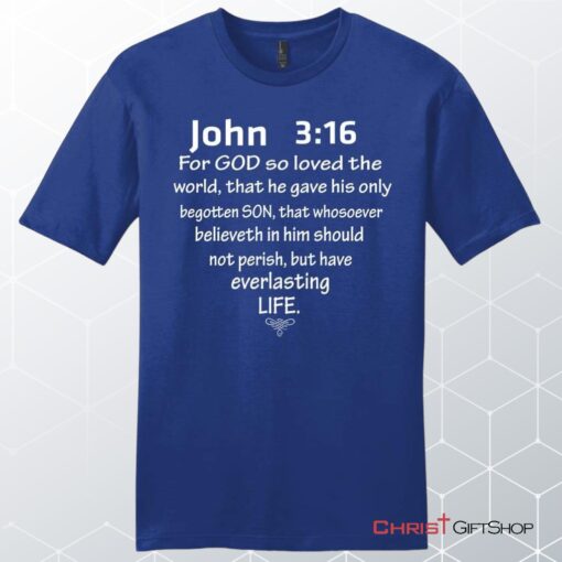 John 316 For God So Loved The World Mens Unisex T Shirt, Sweatshirt, Hoodie