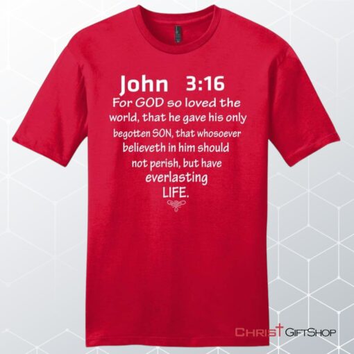 John 316 For God So Loved The World Mens Unisex T Shirt, Sweatshirt, Hoodie