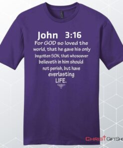 John 316 For God So Loved The World Mens Unisex T Shirt, Sweatshirt, Hoodie