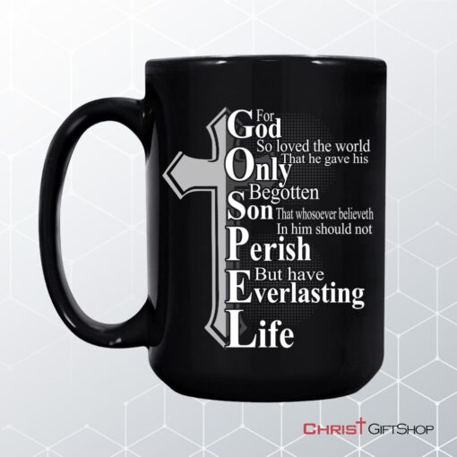 John 316 For God So Loved The World, Bible Verse, Christian Coffee Mug