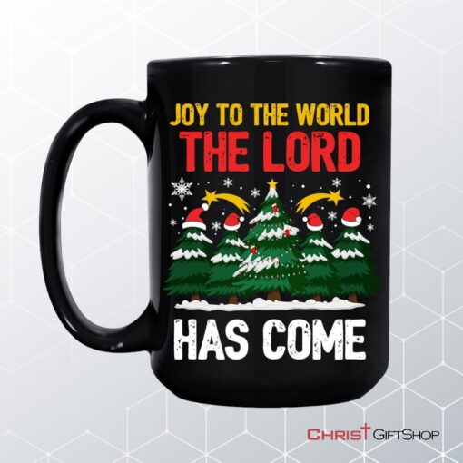 Joy To The World The Lord Has Come Christmas Tree Coffee Mug