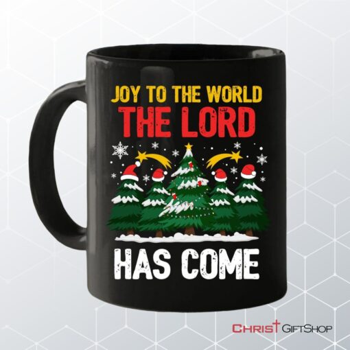 Joy To The World The Lord Has Come Christmas Tree Coffee Mug