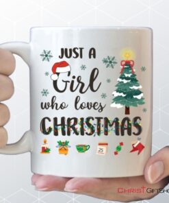 Just A Girl Who Loves Christmas Coffee Mug