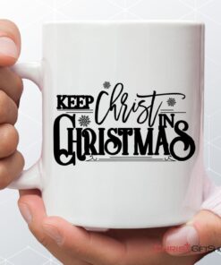 Keep Christ In Christmas Coffee Mug