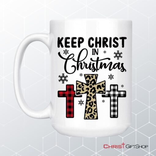 Keep Christ In Christmas Three Crosses Coffee Mug