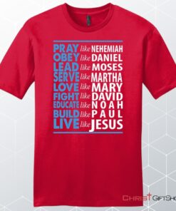 Live Like Jesus Mens Unisex T Shirt, Sweatshirt, Hoodie