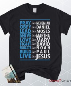 Live Like Jesus Unisex T Shirt, Sweatshirt, Hoodie