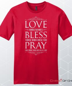 Love Bless Pray Men's Christian Unisex T Shirt, Sweatshirt, Hoodie