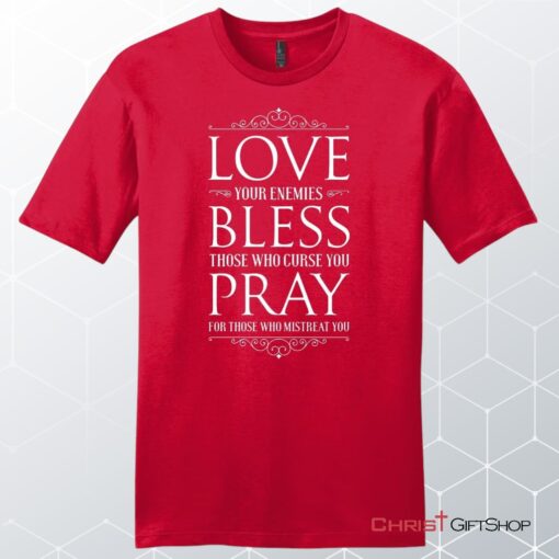 Love Bless Pray Men's Christian Unisex T Shirt, Sweatshirt, Hoodie