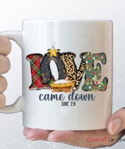 Love Came Down Luke 211 Christmas Coffee Mug