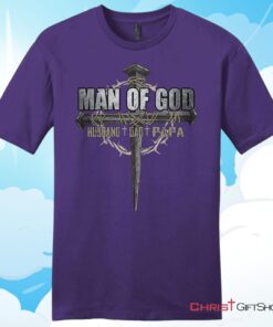 Man of God husband dad papa Mens Christian T Shirt