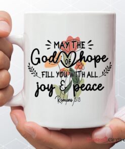 May The God Of Hope Romans 1513 Coffee Mug