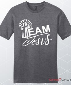 Men's Christian Unisex T Shirt, Sweatshirt, Hoodie, Team Jesus