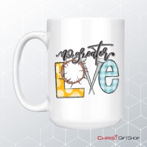 No Greater Love Coffee Mug