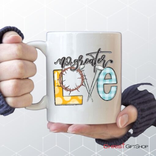 No Greater Love Coffee Mug