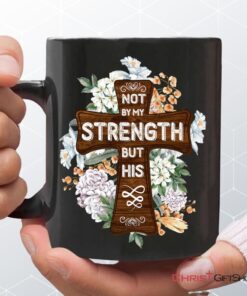 Not By My Strength But His Zechariah 46 Mug