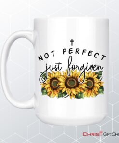 Not Perfect Just Forgiven Sunflowers Coffee Mug