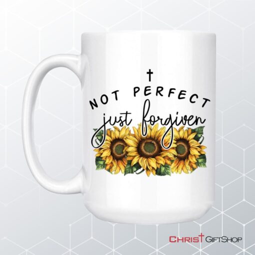 Not Perfect Just Forgiven Sunflowers Coffee Mug