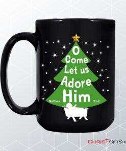 O Come Let Us Adore Him Christmas Tree Coffee Mug