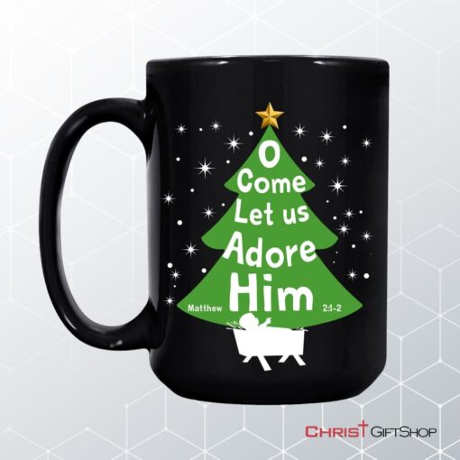 O Come Let Us Adore Him Christmas Tree Coffee Mug