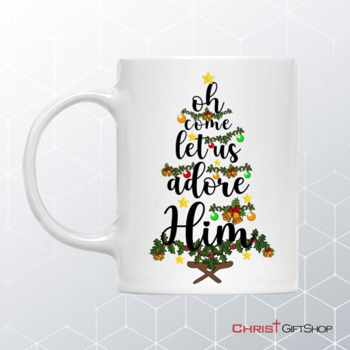 Oh Come Let Us Adore Him Christmas Coffee Mug