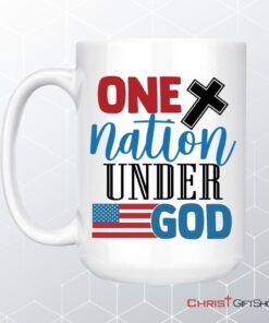 One Nation Under God Coffee Mug