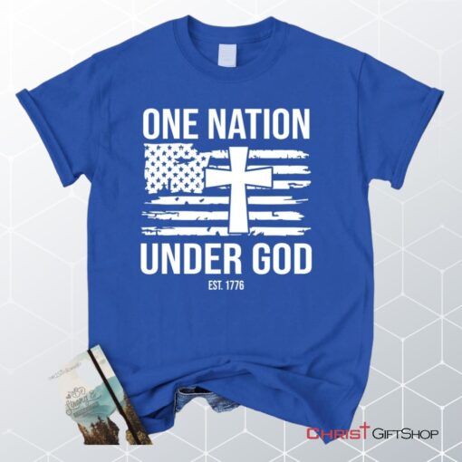 One Nation Under God Est 1776 Unisex Shirt, Hoodie