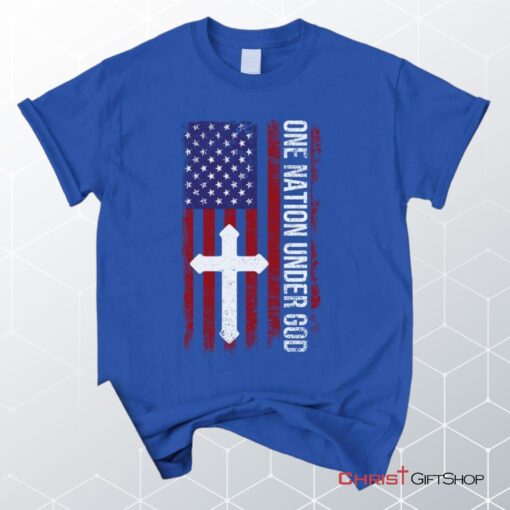 One Nation Under God, American Flag, Cross Unisex T Shirt, Sweatshirt, Hoodie