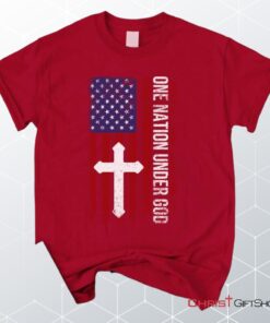 One Nation Under God, American Flag, Cross Unisex T Shirt, Sweatshirt, Hoodie