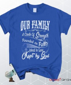 Our Family A Circle Of Strength Christian Unisex T Shirt, Sweatshirt, Hoodie