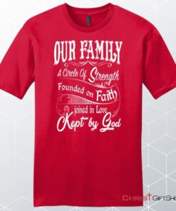 Our Family A Circle Of Strength Men's Christian Unisex T Shirt, Sweatshirt, Hoodie