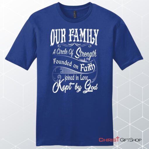 Our Family A Circle Of Strength Men's Christian Unisex T Shirt, Sweatshirt, Hoodie