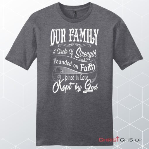 Our Family A Circle Of Strength Men's Christian Unisex T Shirt, Sweatshirt, Hoodie