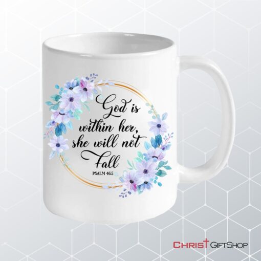 Personalized Mug Psalm 465 God Is Within Her She Will Not Fall