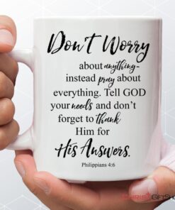 Philippians 46 Don’t Worry About Anything, Bible Verse Mug