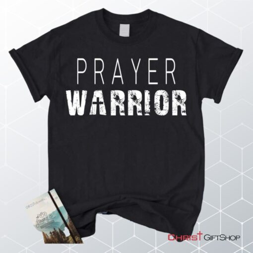 Prayer Warrior Personalized Church Name Christian Unisex T Shirt, Sweatshirt, Hoodie