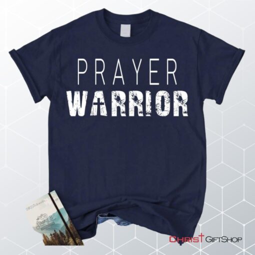 Prayer Warrior Personalized Church Name Christian Unisex T Shirt, Sweatshirt, Hoodie