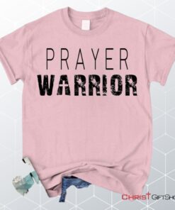 Prayer Warrior Personalized Church Name Christian Unisex T Shirt, Sweatshirt, Hoodie