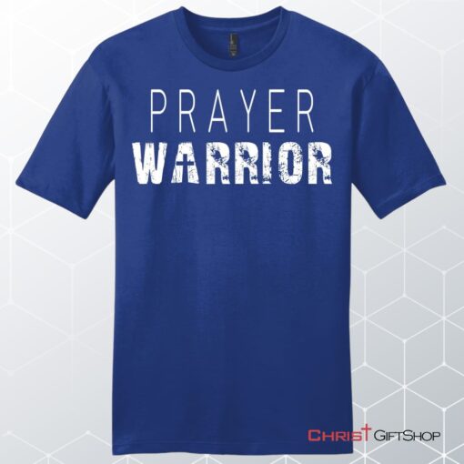 Prayer Warrior Personalized Church Name Mens Christian Unisex T Shirt, Sweatshirt, Hoodie