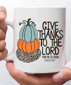 Psalm 1071 Give Thanks To The Lord Autumn Coffee Mug