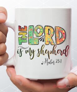 Psalm 231 The Lord Is My Shepherd Coffee Mug