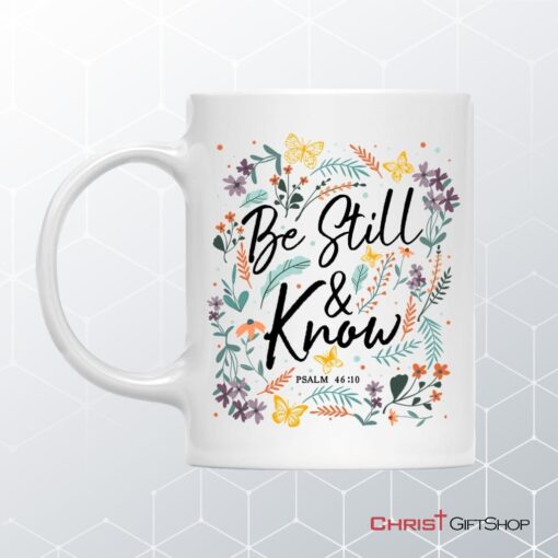 Psalm 4610 Be Still And Know, Wildflowers Butterflies, Christian Coffee Mug