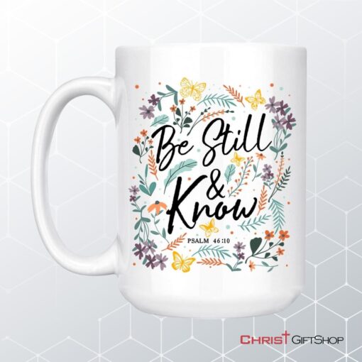 Psalm 4610 Be Still And Know, Wildflowers Butterflies, Christian Coffee Mug