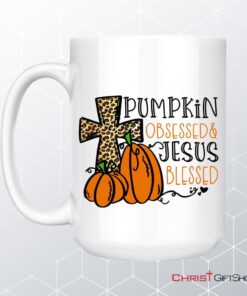 Pumpkin Obsessed Jesus Blessed Coffee Mug