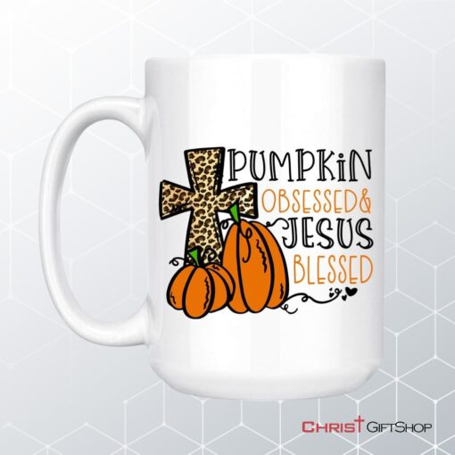 Pumpkin Obsessed Jesus Blessed Coffee Mug