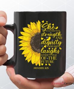 She Is Clothed With Strength And Dignity Proverbs 3125, Sunflower, Coffee Mug